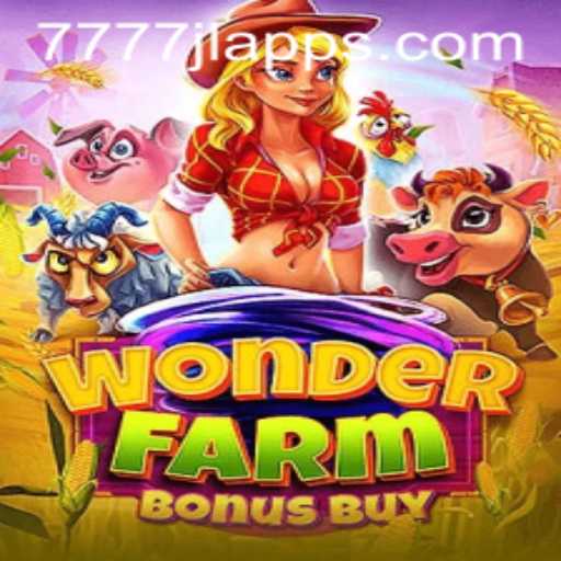 Exploring the Enchanting World of WonderFarmBonusBuy with 7777JL